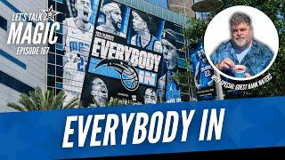 Everybody In With Orlando Magic Super Fan Hank Waters | Episode 167 | Orlando Magic Podcast