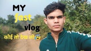 my fast vlog  my first vlog viral|my first vlog today 