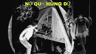 Nữ Quỷ Hung Dữ Bị Hại Chết Hơn 20 Năm Vẫn Ở Trong Ngôi Nhà Hoang Đợi Chờ Để Đòi Mạng - Phim Ma