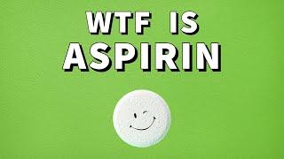 What is ASPIRIN and how does it WORK?