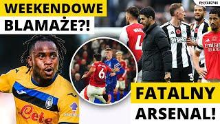 RANT na ARSENAL! KOSZMAR CITY i UCIECZKA THE REDS! ATALANTA ośmiesza NAPOLI! WIELKA BARCA, GIGAOLMO!