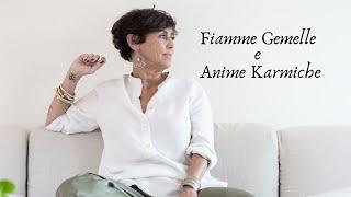 Fiamme Gemelle e Anime Karmiche