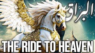 Buraq the ride to heaven | Islam Story