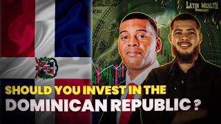 Should You Invest In The Dominican Republic?: Pros and Cons | Latin Wealth