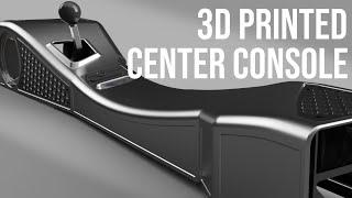 Designing a 3D Printed Center Console From Scratch