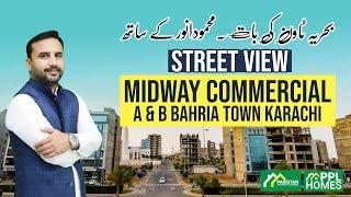 Street View of Midway Commercial A and B Bahria Town Karachi - EP05