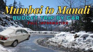 Mumbai to Manali Budget Trip By Car Expense Summary | Mumbai to Himachal by Car with Family #travel