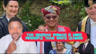 See Nigerian woman Who’s more Powerful than European and American leaders And has Global Influence