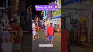 WHAT MEN & WOMEN DO IN PATTAYA BANGKOK AT NIGHT