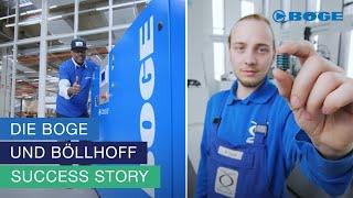 Die BOGE & Böllhoff success story