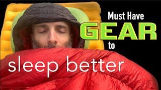 Must Have Gear to Sleep