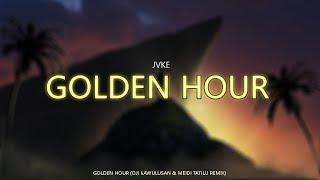 JVKE - Golden Hour (Oji kawulusan ft Meidi Tatilu Remix) VIP