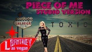 Toxic - Piece Of Me: Las Vegas Studio Version