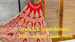 Sabyasachi & Manish Malhotra's Bridal Lehenga In Chandni Chowk  | Designer Lehenga Shopping Delhi
