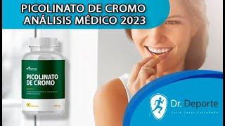 PICOLINATO DE CROMO 2023, VENTAJAS Y DESVENTAJAS, ANALISIS MÉDICO. #cromo