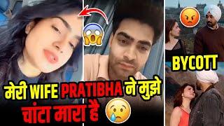 Ajju008 wife Pratibha slapped Ajju008  | ajju 0008 vs wife controversy