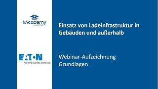 Einsatz von Ladeinfrastruktur in Gebäuden und außerhalb mit Eaton