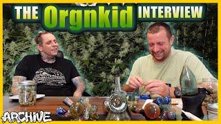 The OrgnKid Interview: Creating Banana OG, Ghost OG, and more!