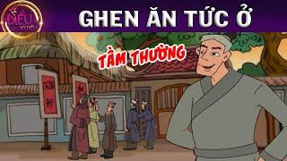 _TRUYỆN CỔ TÍCH - GHEN ĂN TỨC Ở - Truyện Cổ Tích Hay Nhất - Phim hoạt hình