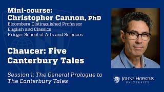 Session 1: Chaucer: Five Canterbury Tales