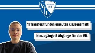 UMBRUCH beim VFL BOCHUM: 11 NEUZUGÄNGE für den erneuten KLASSENERHALT!