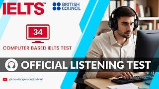 IELTS Computer Based Test | IELTS Listening Test Practice 2025 with Answers | British Council IELTS