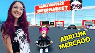 Roblox - VIREI DONA de um SUPERMERCADO INCRÍVEL no ROBLOX (My Supermarket) | Luluca Games