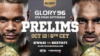 GLORY 96 Prelims LIVE