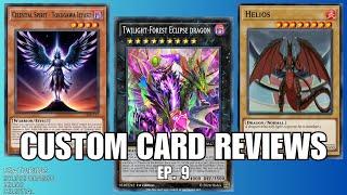 Reviewing YOUR Custom Cards! - Episode 9 - Eclipse Dragon, Helios, Celestial