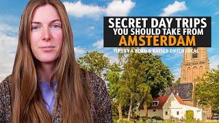 Best Secret Day trips From Amsterdam, Noord (North) Holland, The Netherlands