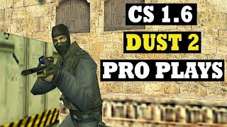 Counter Strike 1.6 Best Pro Plays on DUST 2