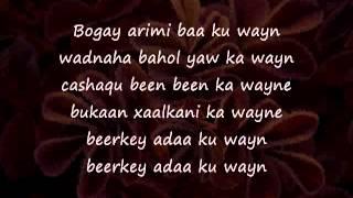 Somali Lyrics  Song Beerkey adaa ku weyn   YouTube