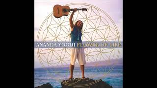 Flower of Life | Ananda Yogiji | Flower of Life Album