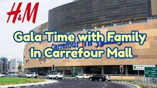 Gala time with Family in Carrefour Mall | Saudi Arabi | Mamshie Gina TV