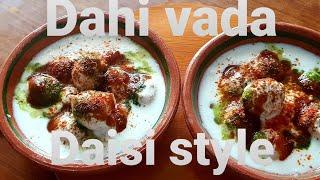 DAHI VADA DAISI STYLE|BY SAJIDA'S KITCHEN|STREET STYLE.