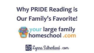 Why PRIDE Reading is our Family's Favorite!