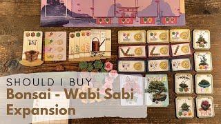 Should I Buy the Bonsai Expansion - Wabi Sabi