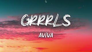 AViVA - GRRRLS (Lyrics)