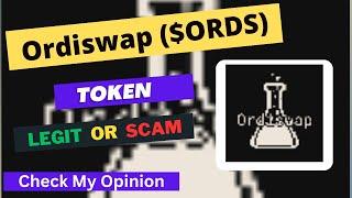 Ordiswap (ORDS) Token is a Legit or Scam | Is ORDS token Legit or Scam ?