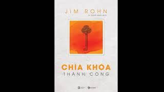 Audio Book Mp3| P1. Chìa Khóa Thành Công Tác Giả Jim Rohn - Miễn Phí Tải