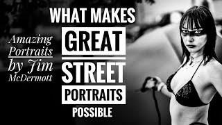 Three Things that Make Great Street Portraits