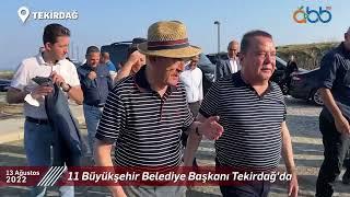 11. Büyükşehir Belediye Başkanı Tekirdağ’da