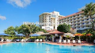 [GUAM] Hilton Guam Resort & Spa⎮ 힐튼 괌 리조트 & 스파