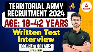 Territorial Army Vacancy 2024 | Age Limit? | Written Test-Interview | Complete Details |by Harsh Sir