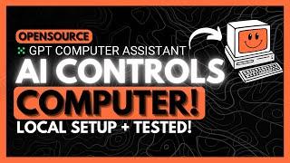 GPT Computer Assistant: AI Controls Your Computer! MCP + Computer Use (Opensource)