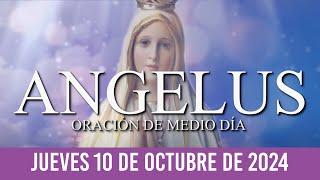 Ángelus de Hoy JUEVES 10 DE OCTUBRE DE 2024 ORACIÓN DE MEDIODÍA