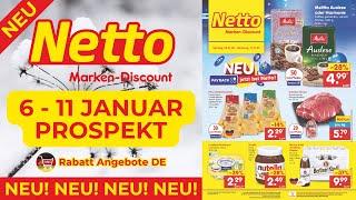 NETTO MARKEN DİSCOUNT Prospekt Werbung | Rabatt Angebote DE | Prospekt Gültig von 06.01.2025