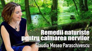 Remedii naturiste pentru calmarea nervilor si tratarea afectiunilor sistemului nervos