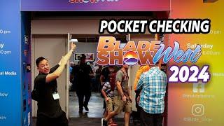 Pocket Checking People at BLADE SHOW WEST 2024 | GEAR HAUL