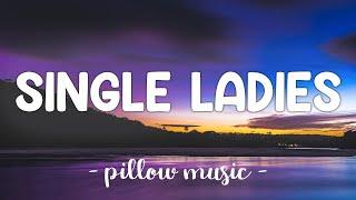 Single Ladies (Put A Ring On It) - Beyonce (Lyrics) 